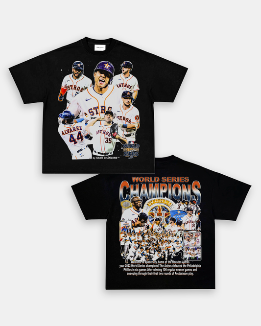 2022 WORLD SERIES CHAMPS - ASTROS TEE - [DS]