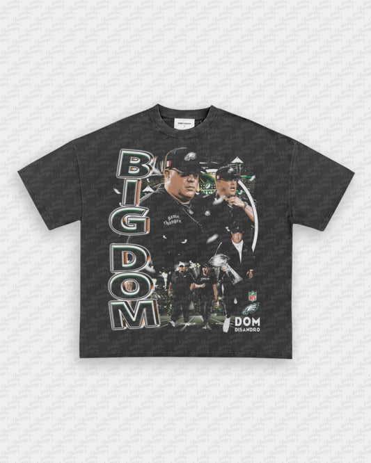 BIG DOM TEE