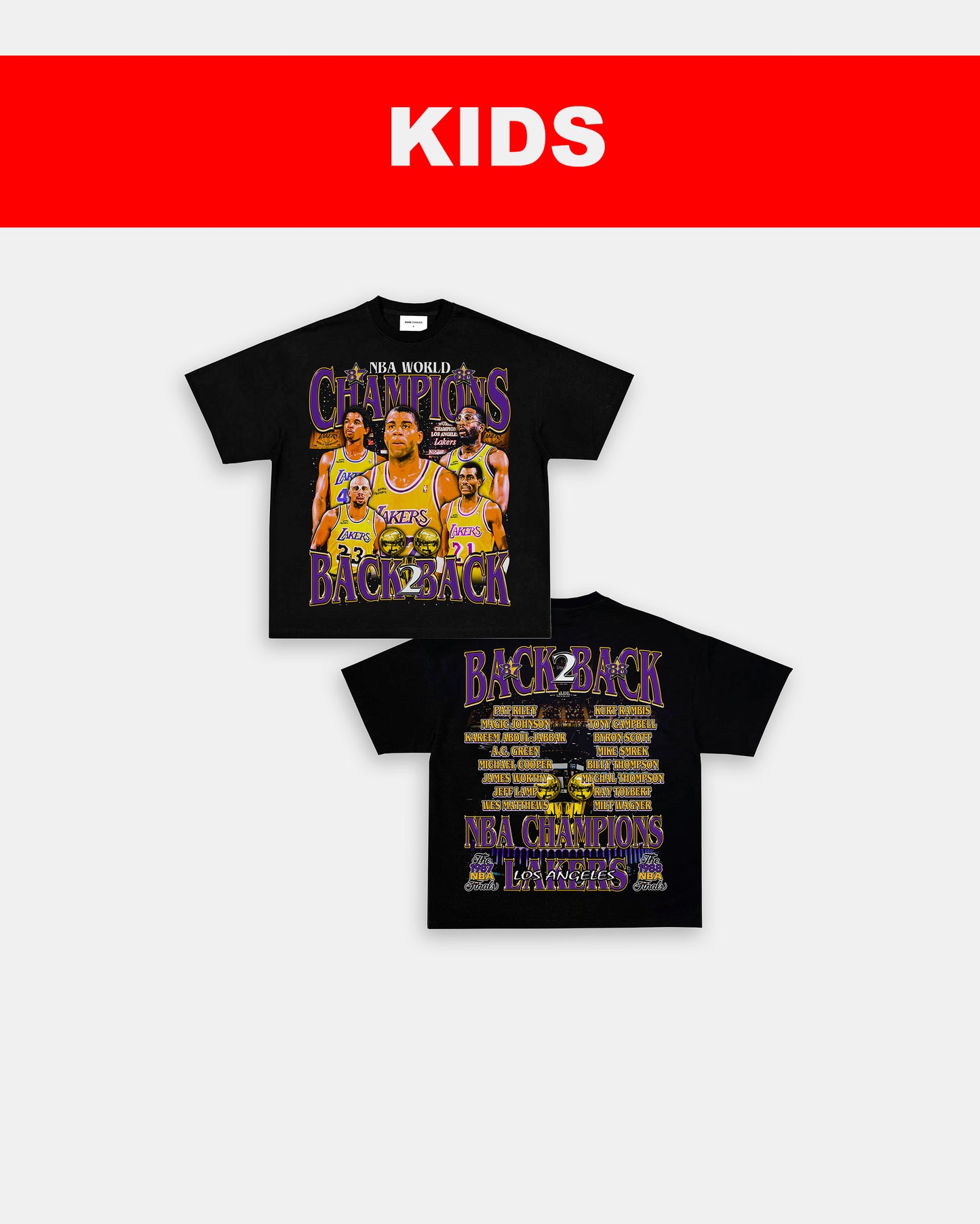 87 & 88 NBA CHAMPS - KIDS TEE - [DS]