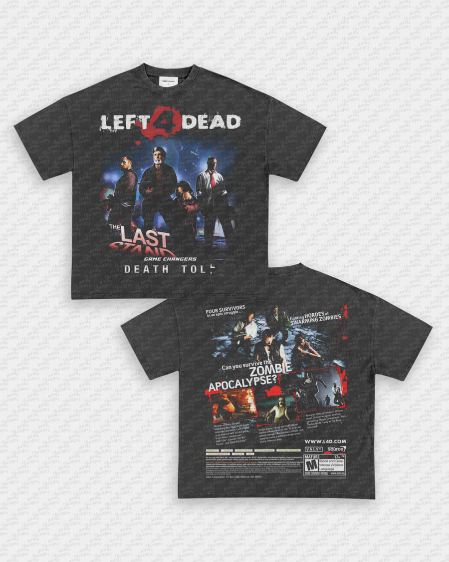 LEFT 4 DEAD TEE - [DS]