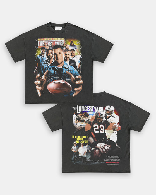 THE LONGEST YARD TEE - [DS]