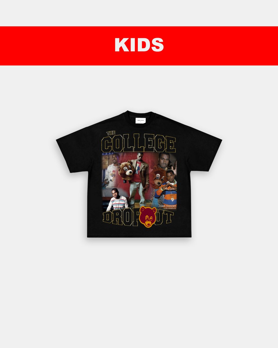 COLLEGE DROPOUT - KIDS TEE - GAME CHANGERS