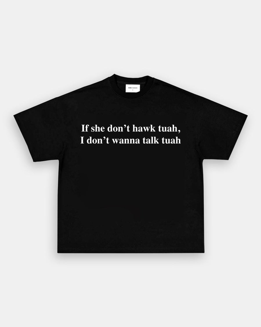HAWK TUAH V2 TEE - GAME CHANGERS