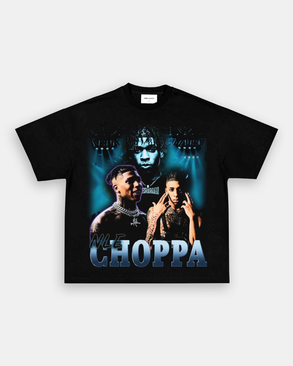 NLE CHOPPA TEE - GAME CHANGERS