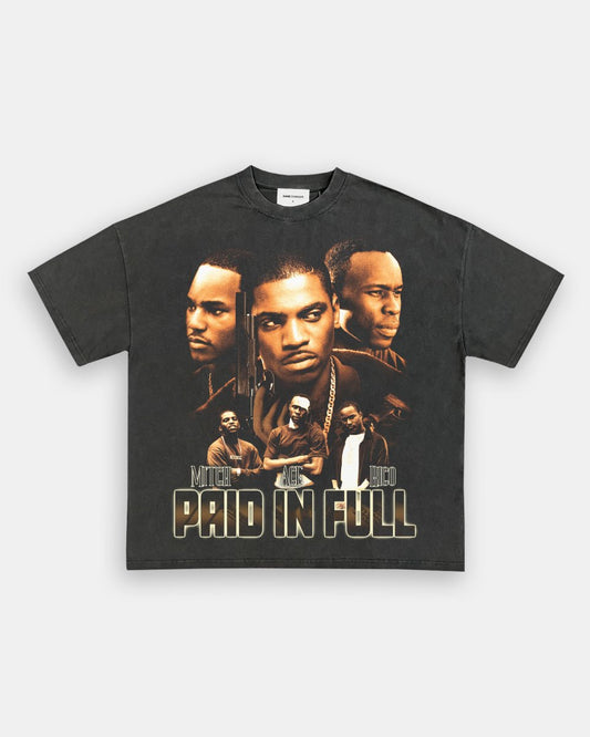 PAID IN FULL TEE - GAME CHANGERS