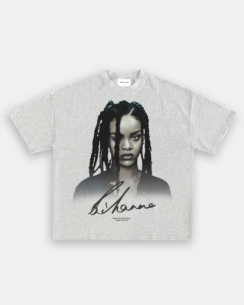 RIHANNA TEE - GAME CHANGERS