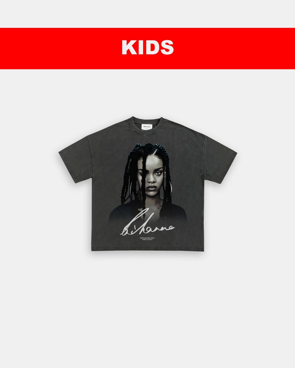 RIHANNA TEE - KIDS TEE - GAME CHANGERS